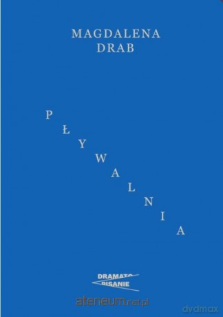 Pływalnia - Magdalena Drab [KSIĄŻKA]