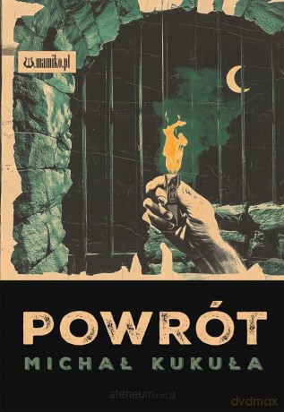 Powrót - Michał Kukuła [KSIĄŻKA]