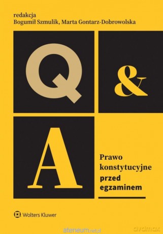 Prawo konstytucyjne. Przed egzaminem [KSIĄŻKA]