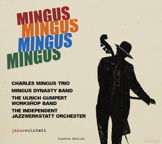 Charles Mingus: Ltd.Edition [4CD]