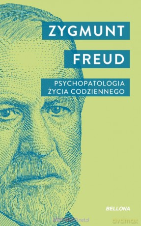 Psychopatologia życia codziennego pocket - Zygmunt Freud [KSIĄŻKA]