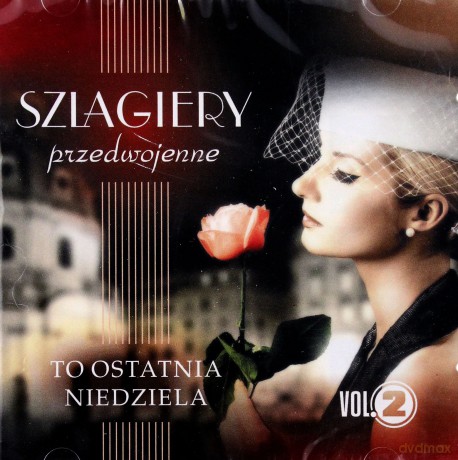 Szlagiery Przedwojenne Vol.2 [CD]