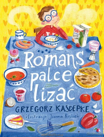 Romans palce lizać - Grzegorz Kasdepke, Joanna Rusinek [KSIĄŻKA]