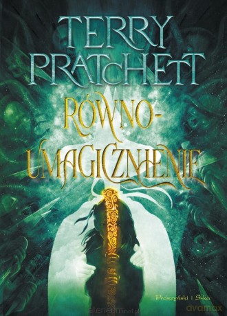 Równoumagicznienie - Terry Pratchett [KSIĄŻKA]