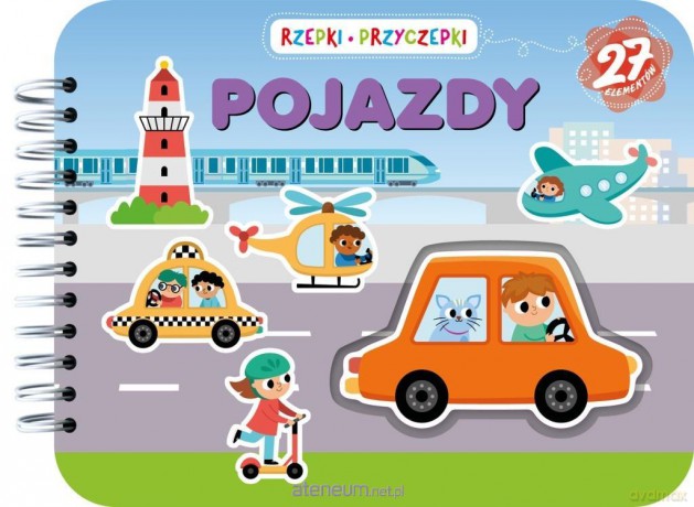 Rzepki-przyczepki. Pojazdy - Jul Łyskawa [KSIĄŻKA]