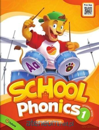 School Phonics 1 podręcznik - Grace Hwang, Sonya Park [KSIĄŻKA]