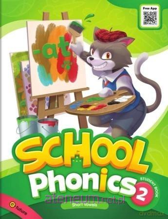 School Phonics 2 podręcznik - Grace Hwang, Sonya Park [KSIĄŻKA]