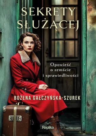 Sekrety służącej - Bożena Gałczyńska-szurek [KSIĄŻKA]