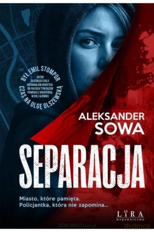 Separacja - Aleksander Sowa [KSIĄŻKA]