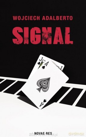 Signal - Wojciech Adalberto [KSIĄŻKA]
