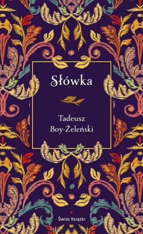 Słówka (edycja elegancka) - Tadeusz Boy-Żeleński [KSIĄŻKA]