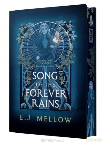 Song of the Forever Rains (edycja kolekcjonerska) - E.J. Mellow [KSIĄŻKA]