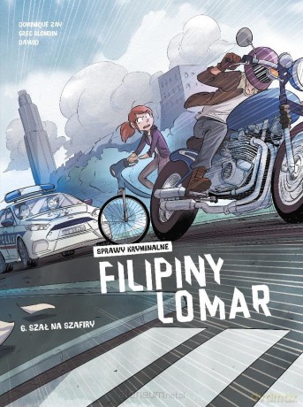 Sprawy kryminalne Filipiny Lomar (Tom 6) Szał na... - Dominique Zay, Greg Blondin [KOMIKS]