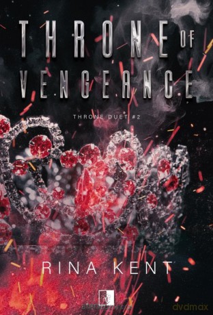 Throne of Vengeance - Rina Kent [KSIĄŻKA]
