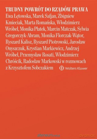 Trudny powrót do rządów prawa - Krzysztof Sobczak [KSIĄŻKA]