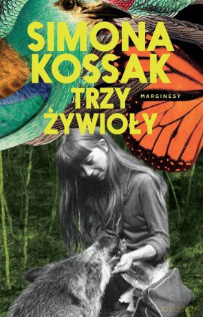 Trzy żywioły - Simona Kossak [KSIĄŻKA]