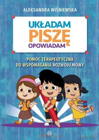 Układam, piszę, opowiadam - Aleksandra Wiśniewska [KSIĄŻKA]