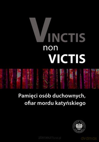 Vinctis non victis - Ewa Kowalska, Danuta Jastrzębska-golonka [KSIĄŻKA]
