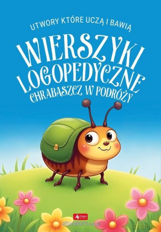 Wierszyki logopedyczne. Chrabąszcz w podróży [KSIĄŻKA]