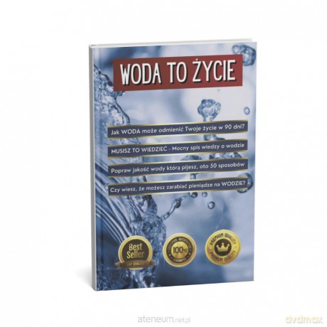 Woda to życie [KSIĄŻKA]