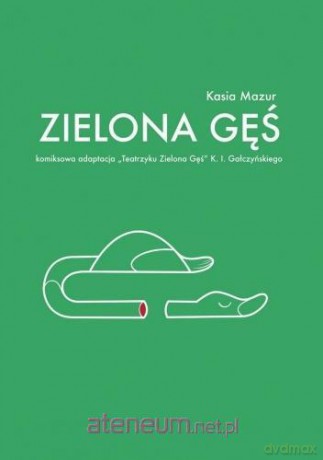 Zielona Gęś - Kasia Mazur [KOMIKS]