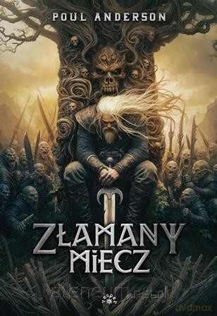 Złamany miecz - Poul Anderson [KSIĄŻKA]