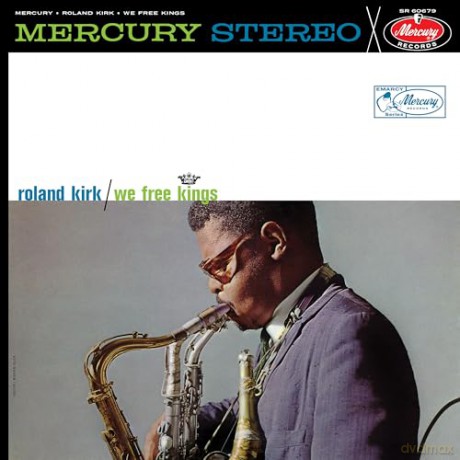 Roland Kirk: We Free Kings (Acoustic Sounds) [Winyl]