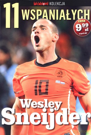 11 wspaniałych. Część 11. Wesley Sneijder [KSIĄŻKA]