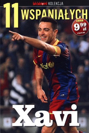 11 wspaniałych. Część 7. Xavi [KSIĄŻKA]