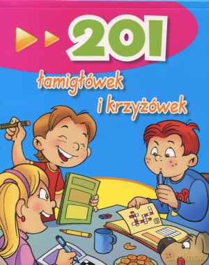 201 łamigłówek i krzyżówek [KSIĄŻKA]