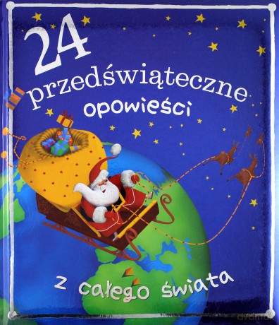 24 przedświąteczne opowieści z całego świata [KSIĄŻKA]