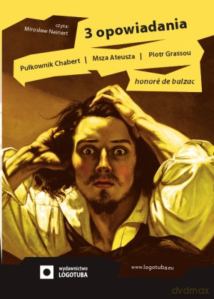 3 opowiadania - Honore de Balzac [KSIĄŻKA]