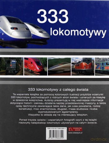 333 lokomotywy. Najsłynniejsze pojazdy szynowe - Klaus Eckert, Torsten Berndt [KSIĄŻKA]