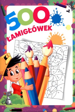 500 łamigłówek [KSIĄŻKA]