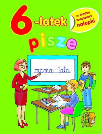 6-latek pisze - Anna Wiśniewska [KSIĄŻKA]