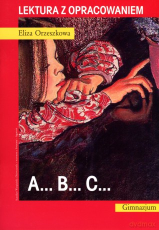 ABC. Lektura z opracowaniem - Eliza Orzeszkowa [KSIĄŻKA]