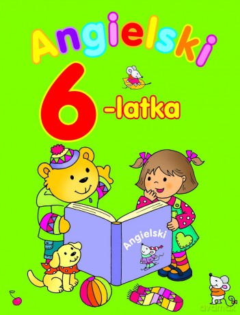 Angielski 6-latka - Anna Wiśniewska [KSIĄŻKA]