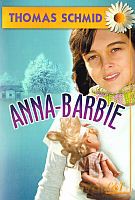 Anne-Barbie - Thomas Schmid [KSIĄŻKA]