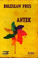 Antek - Bolesław Prus [KSIĄŻKA]