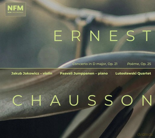Lutosławski Quartet: Ernest Chausson Concerto In D Major, Op. 21 Poeme, Op. 25 [CD]