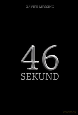 46 sekund - Xavier Messing [KSIĄŻKA]