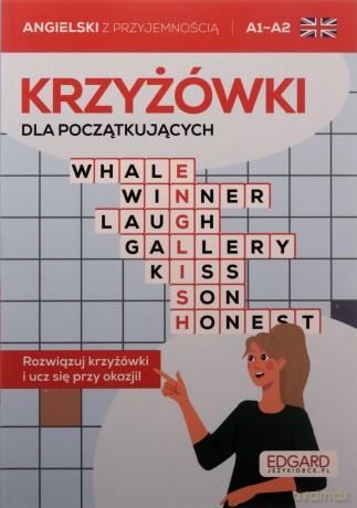 Angielski. Krzyżówki dla początkujących. Poziom A1-A2 [KSIĄŻKA]