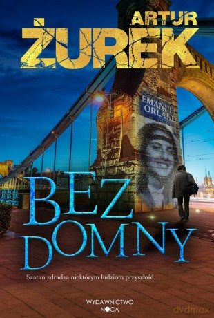 Bezdomny - Artur Żurek [KSIĄŻKA]