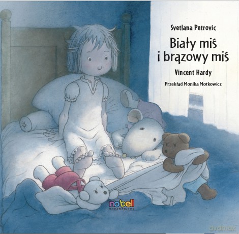 Biały miś i brązowy miś - Svetlana Petrovic, Vincent Hardy [KSIĄŻKA]