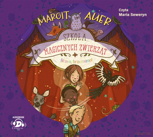 Bravo, bravissimo!. Szkoła magicznych zwierząt (Tom 13) - Margit Auer [AUDIOBOOK]