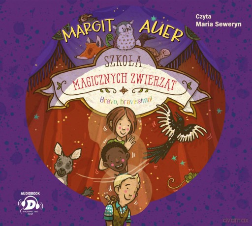 Bravo, bravissimo!. Szkoła magicznych zwierząt (Tom 13) - Margit Auer [AUDIOBOOK]