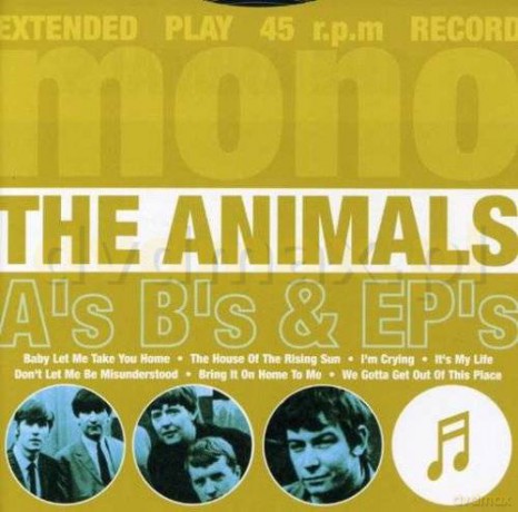 The Animals: A's, B's And Ep's [CD]