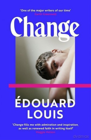Change wer. angielska - Édouard Louis [KSIĄŻKA]