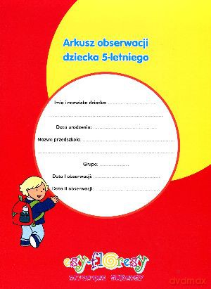Arkusz obserwacji dziecka 5-letniego - Maria Sztrantowicz [KSIĄŻKA]