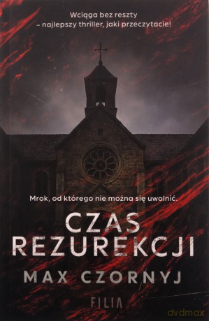 Czas rezurekcji - Max Czornyj [KSIĄŻKA]